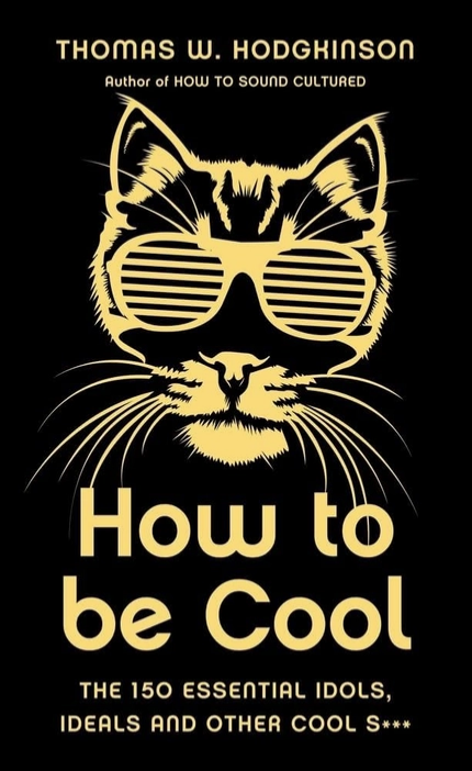 How To Be Cool Hardcover Book