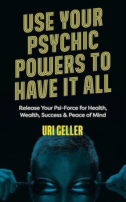 Use Your Psychic Power To Have It All Paperback Book
