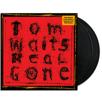 Tom Waits Real Gone 2xLP (180g Remixed & Remastered)