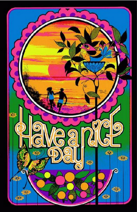 Have A Nice Day Art Print