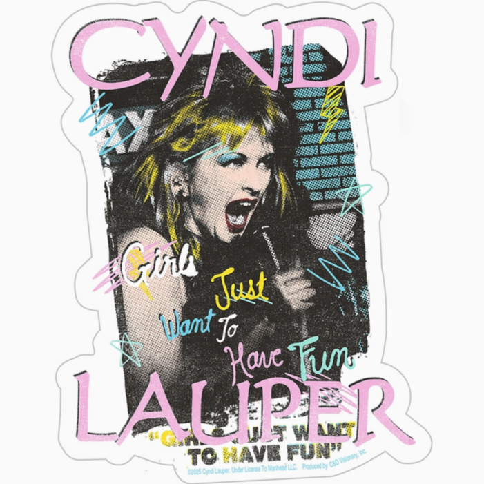 Cyndi Lauper Girls Just Wanna Have Fun Sticker