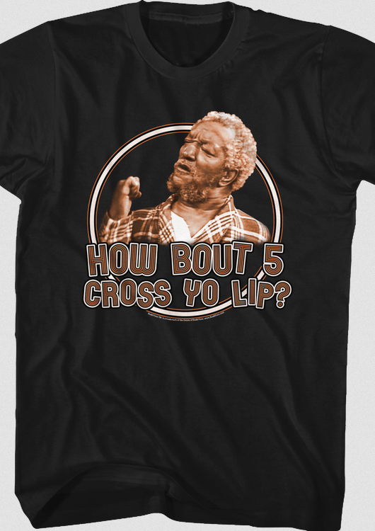 Discontinued Men's Sanford & Son How Bout 5 T-Shirt