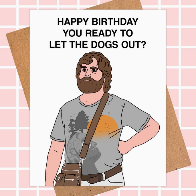 The Hangover Alan "Dogs Out" Card
