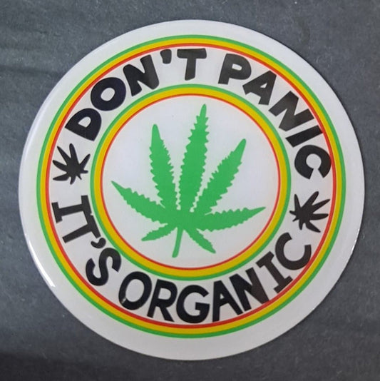 Don't Panic It's Organic Pot Leaf Metal Sticker - HalfMoonMusic