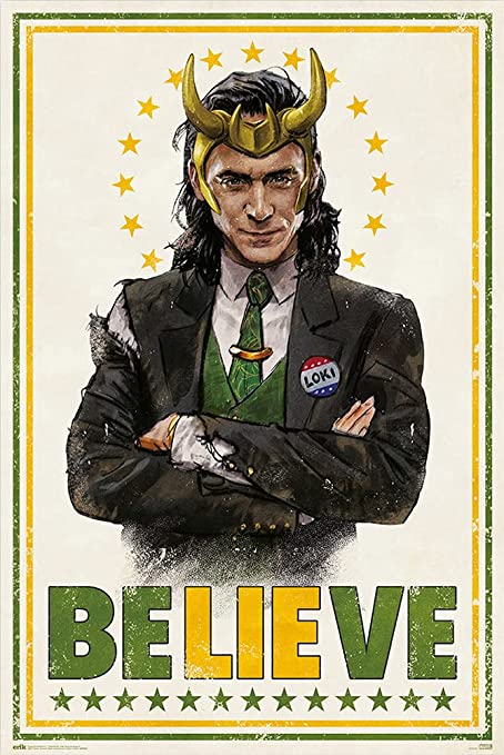loki believe poster - HalfMoonMusic