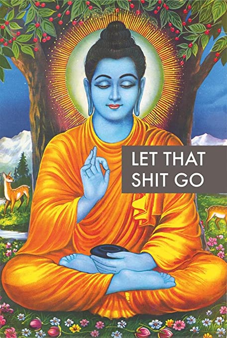 Let that Sh*t Go Poster - HalfMoonMusic