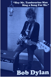 Bob Dylan Mr Tambourine Man Poster - HalfMoonMusic