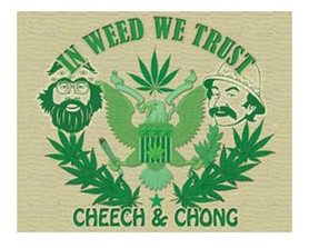 Cheech & Chong In Weed We Trust Sticker - HalfMoonMusic