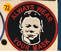 Always Wear Your Mask Michael Myers Patch - HalfMoonMusic