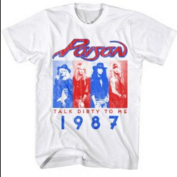Men's Poison Talk Dirty 1987 T-Shirt - HalfMoonMusic