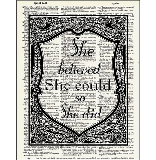 She Believed She Could Dictionary Page Art Print - HalfMoonMusic