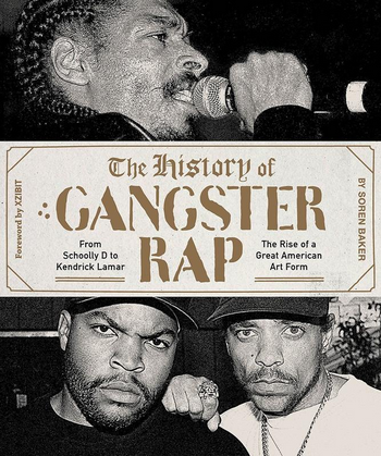 The History of Gangster Rap Paperback Book - HalfMoonMusic