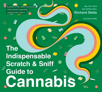 The Indispensable Scratch & Sniff Guide to Cannabis Hardcover Book - HalfMoonMusic