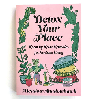 Detox Your Place Paperback Book - HalfMoonMusic