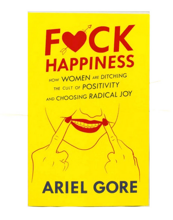 Fuck Happiness Paperback Book - HalfMoonMusic