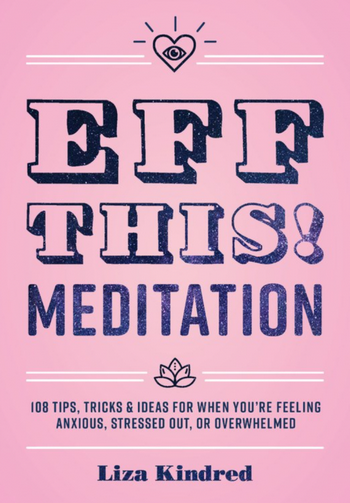 Eff This! Meditation Hardcover Book - HalfMoonMusic