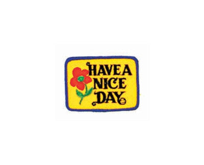 Have A Nice Day Patch - HalfMoonMusic